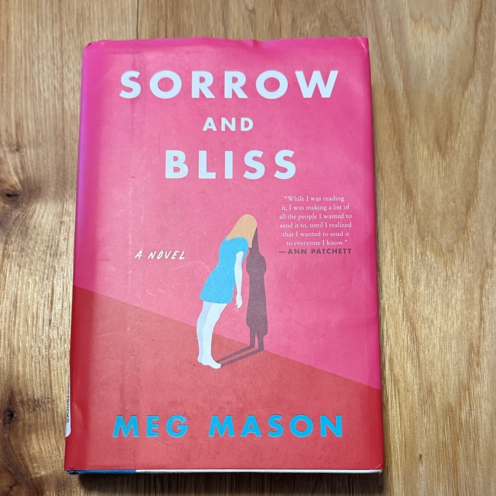 Sorrow and Bliss Hardcover Book